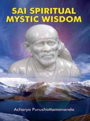 cover image of Sai Spiritual Mystic Wisdom